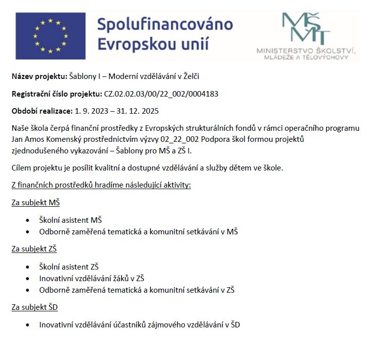 Projekt &Scaron;ablony I - Modern&iacute; vzděl&aacute;v&aacute;n&iacute; v Želči