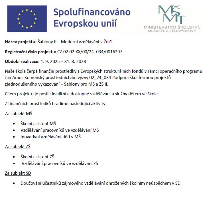 Projekt &Scaron;ablony II - Modern&iacute; vzděl&aacute;v&aacute;n&iacute; v Želči